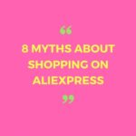8-myths-about-shopping-on-aliexpress-2