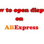 How to open dispute Aliexpress ENG
