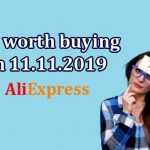 Is it worth 11.11.2019 on Aliexpress ENG truth and myths
