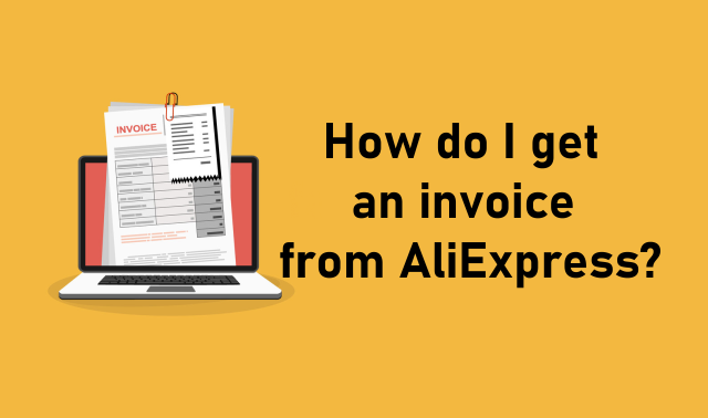 how get Invoice Aliexpress download stahnout Alibaba ENG