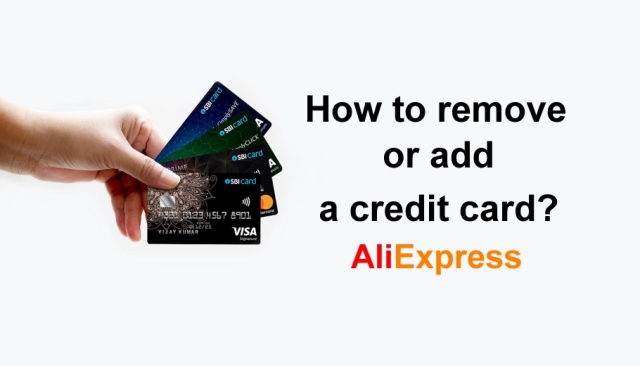Jak odstranit pridat kreditni kartu na aliexpress