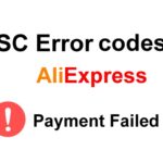 Error codes aliexpress payment failed CSC